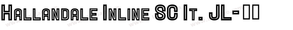 Hallandale Inline SC It. JL字体转换